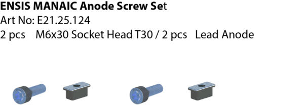 ENSIS MANIAC Anode Screw Set